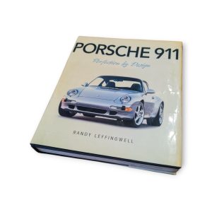 Porsche 911 – Perfection by Design (Randy Leffingwell) • Capa dura c/ sobrecapa • 352 págs. • Motorbooks (2005)