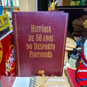 📘 História 50 Anos Desporto Português – Edição Comemorativa | Jornal A Bola
