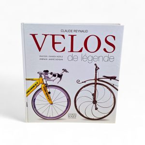 🚲 Livro “Vélos de légende” de Claude Reynaud – Grande Formato, Capa Dura, Edição Coleção