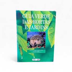 📚 Guia Verde das Hortas e Jardins – DECO Proteste | Agricultura Biológica
