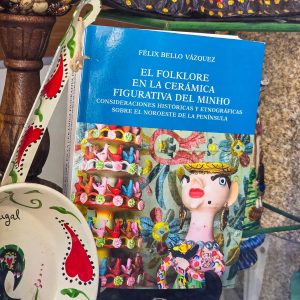📚 Livro “El Folklore en la Cerámica Figurativa del Minho” — Félix Bello Vázquez